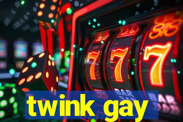 twink gay